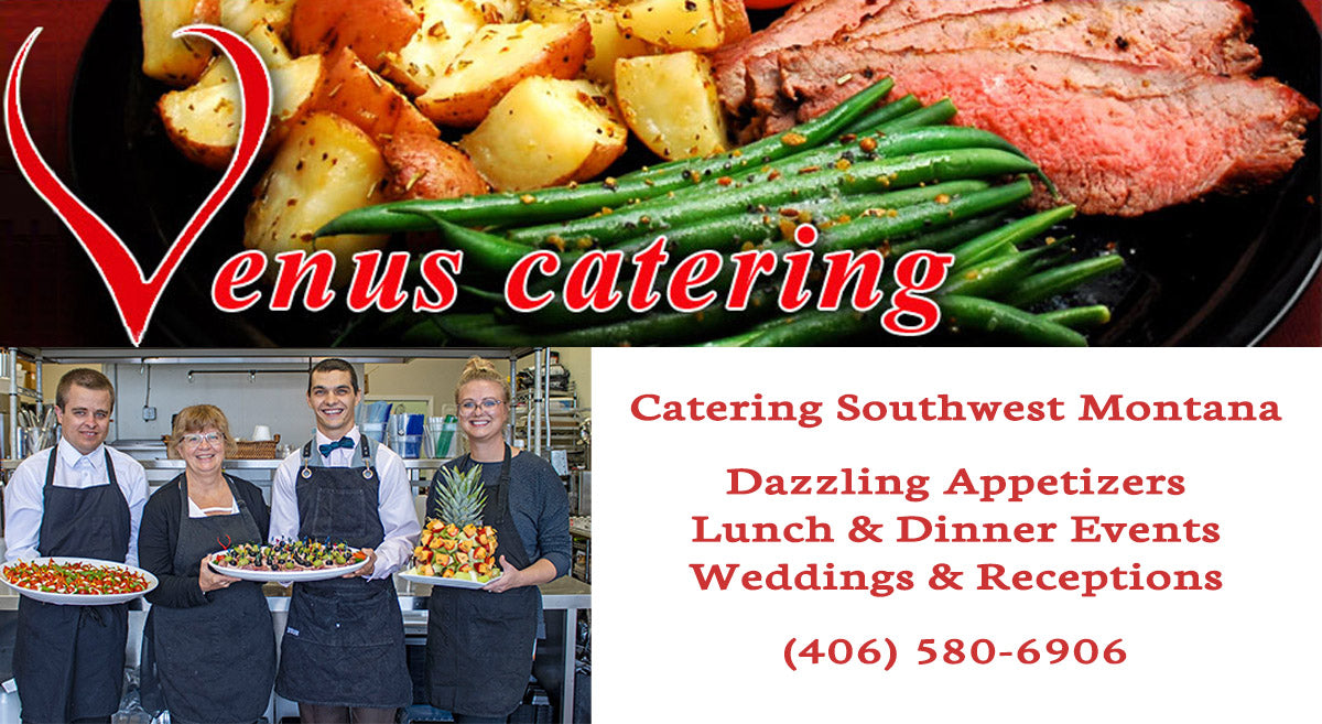 Venus Catering | Belgrade Montana